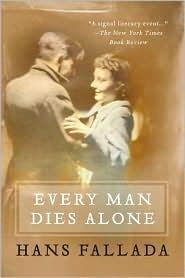 Hans Fallada: Every Man Dies Alone (2010)