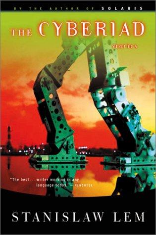 Stanisław Lem: The Cyberiad (Harvest/HBJ Book)