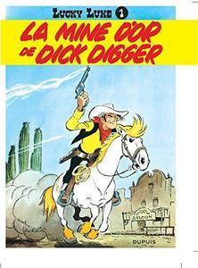 Morris: La Mine d'or de Dick Digger (French language, 1969, Dupuis)