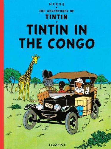 Hergé: Tintin in the Congo (The Adventures of Tintin) (Paperback, Little, Brown Young Readers)