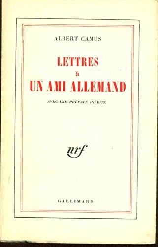 Albert Camus: Lettres a Un Ami Allemand (EBook, Gallimard)