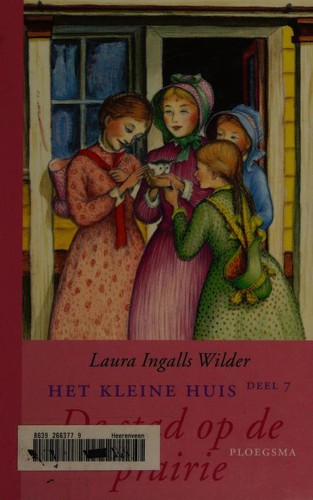 Laura Ingalls Wilder: De stad op de prairie (Hardcover, Dutch language)