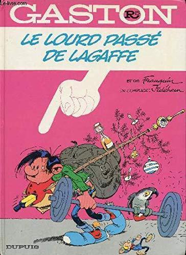 Franquin, Andre Franquin: Le Lourd passé de Lagaffe (Hardcover, French language, 1986, Dupuis)