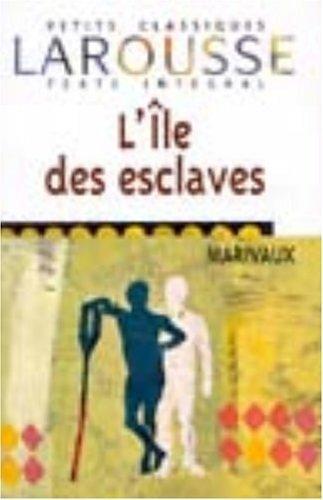 Marivaux: L'île des esclaves (French language, 2000, Éditions Larousse)