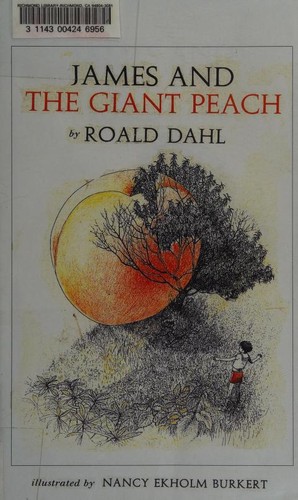 Roald Dahl: James and the Giant Peach (Alfred A. Knopf)