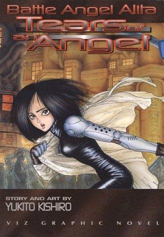 Yukito Kishiro: Battle Angel Alita, Volume 2 (Paperback, VIZ Media LLC)