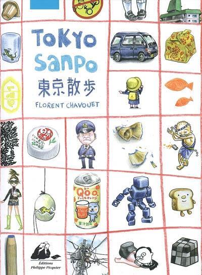 Florent Chavouet: Tokyo Sanpo (French language, 2009, Philippe Picquier Publishing)