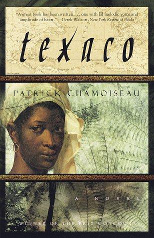 Patrick Chamoiseau: Texaco (Paperback, 1998, Vintage)