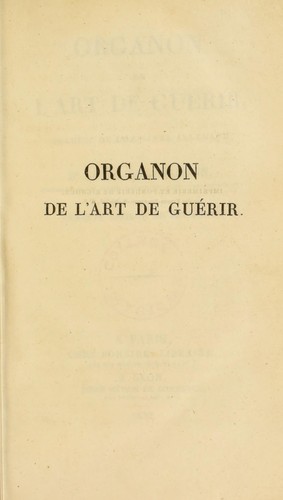 Samuel Hahnemann: Organon de l'art de guérir (French language, 1832, Chez Bohaire)