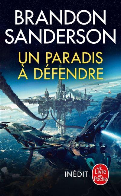 Brandon Sanderson: Un paradis à défendre (French language)