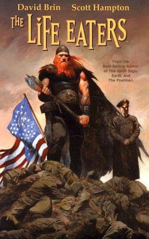 David Brin: The life eaters (2003, WildStorm Productions, DC Comics, WildStorm)