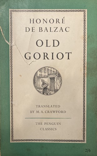 Honoré de Balzac: OLD GORIOT. (Undetermined language, PENGUIN BOOKS LTD)