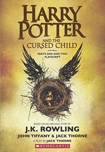 J. K. Rowling, Jack Thorne, John Tiffany: Harry Potter and the Cursed Child: Playscript (Turtleback Books)