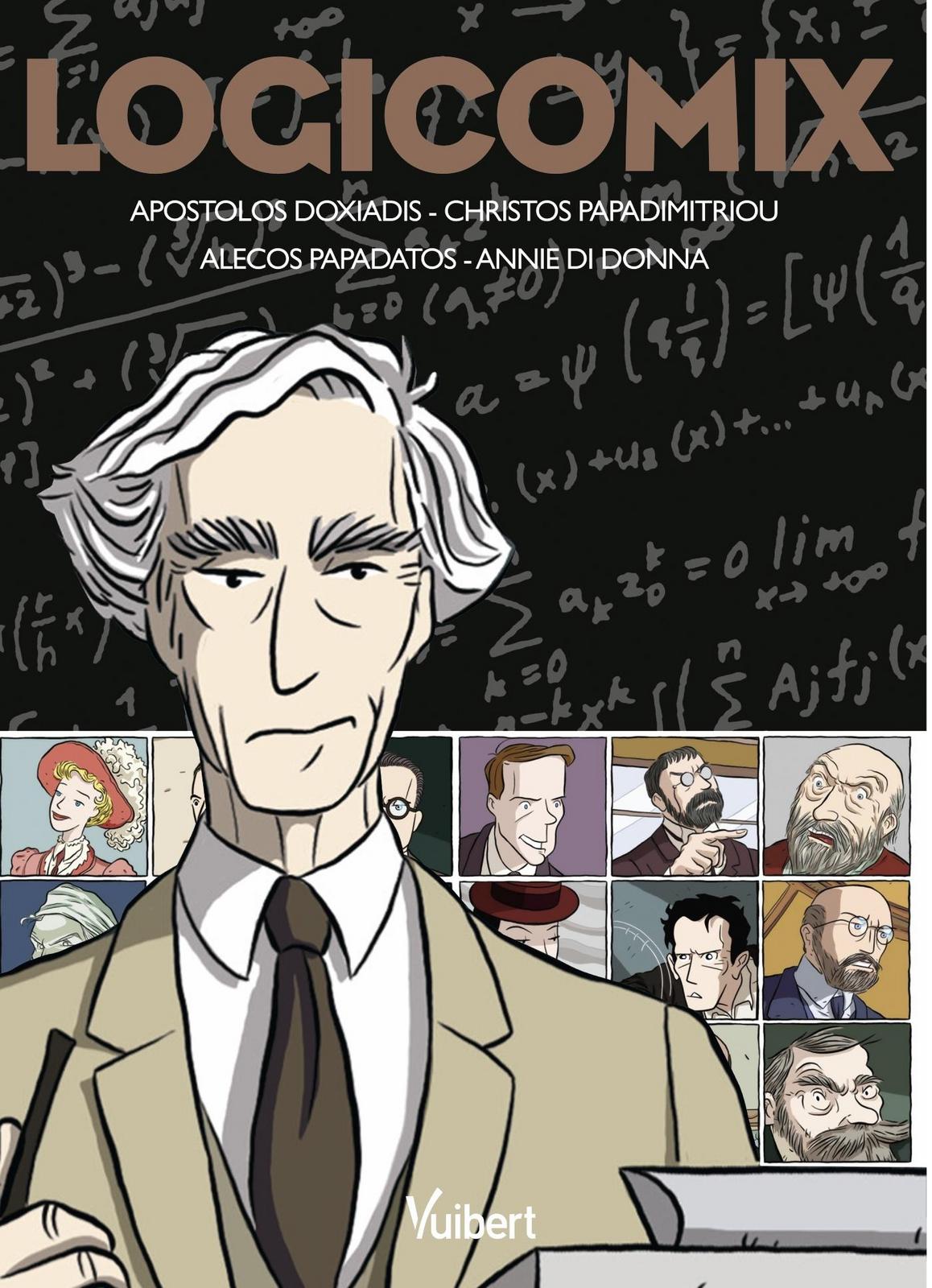 Apostolos Doxiadis, Christos Papadimitriou: Logicomix (French language, 2022, Vuibert)