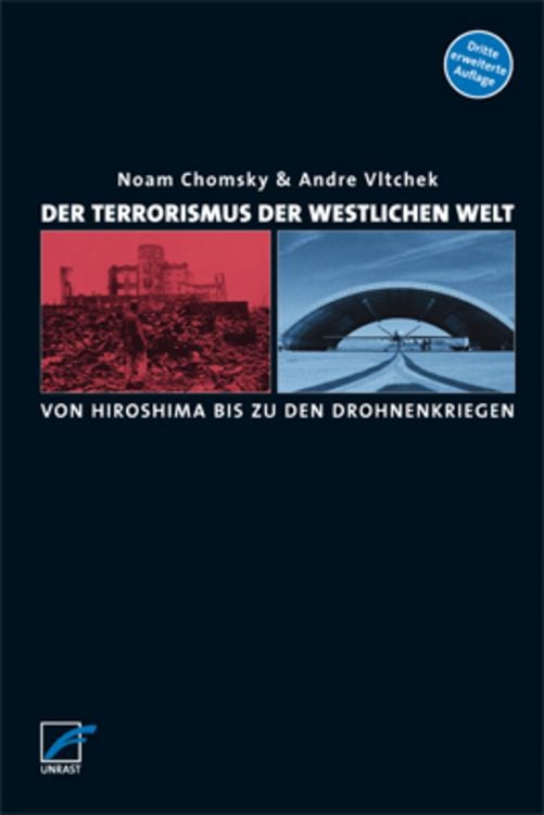 Empty Author, Andre Vltchek: Der Terrorismus der westlichen Welt (Paperback, Deutsch language, Unrast Verlag)