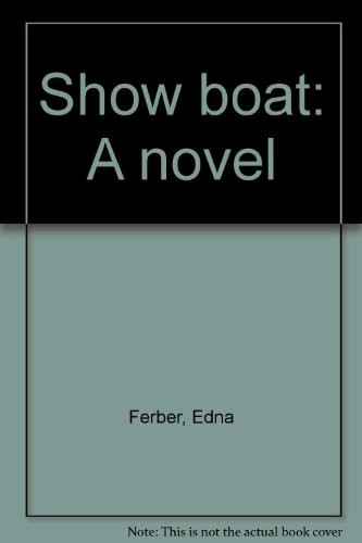 Edna Ferber: Show boat (1981, G.K. Hall)