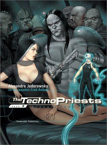 Alejandro Jodorowsky, Zoran Janjetov: The technopriests (Hardcover, 1999, Humanoids Pub.)