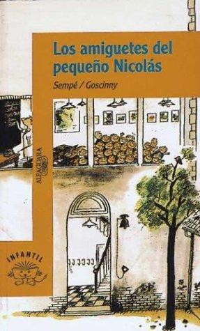 René Goscinny, Jean-Jacques Sempé: Amiguetes del Pequeno Nicolas, Los (Hardcover, Spanish language, Aguilar)