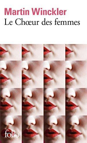 Martin Winckler: Le choeur des femmes (Paperback, French language, 2017, Gallimard)