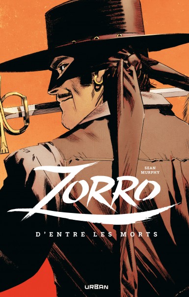 Sean Gordon Murphy: Zorro : D'entre les morts (française language, 2024, Urban Comics)