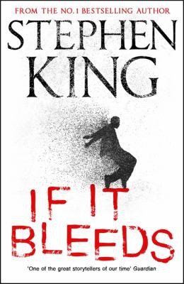 Stephen King, Stephen King: If It Bleeds (2020, Hodder & Stoughton)