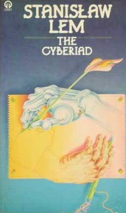 Stanisław Lem: The Cyberiad (Futura Publications Limited)