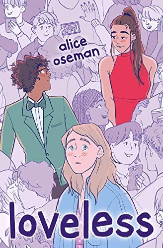 Alice Oseman: Loveless (Paperback, Scholastic Press)