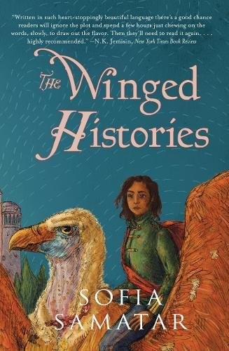Sofia Samatar: The Winged Histories (Small Beer Press)
