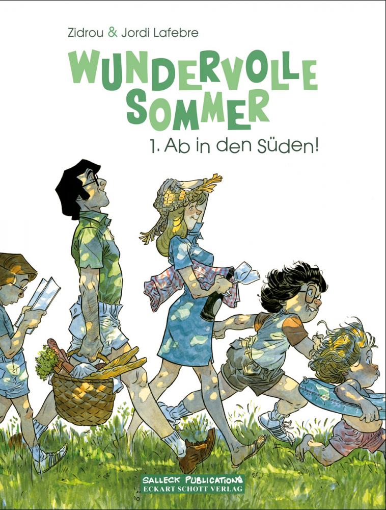 Zidrou, Jordi Lafebre: Wundervolle Sommer 1: Ab in den Süden! (Hardcover, deutsch language, Salleck Publications)
