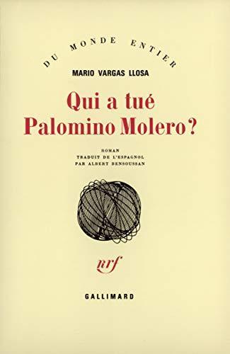 Mario Vargas Llosa: Qui a tué Palomino Molero ? (French language, 1987)