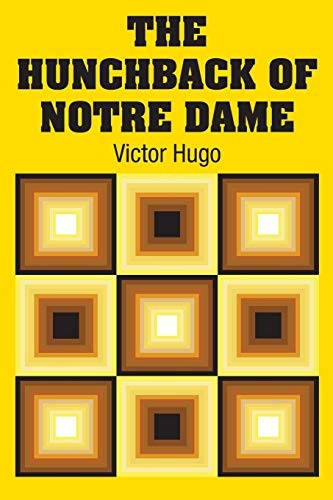 Victor Hugo: The Hunchback of Notre Dame (Paperback, Simon & Brown)