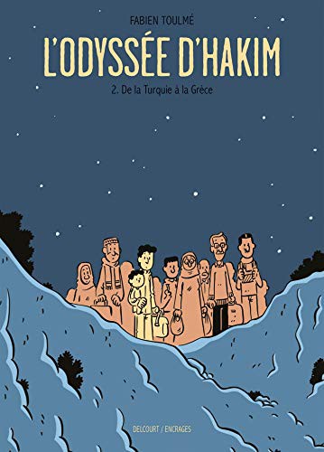 Fabien Toulmé: L'Odyssée d'Hakim (tome 2) (Hardcover, français language, 2019, DELCOURT)