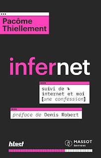 Pacôme Thiellement: Infernet (Paperback, Français language, 2023, Massot Éditions)