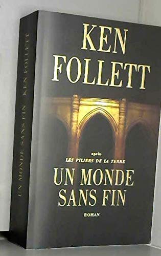 Ken Follett: Un monde sans fin (Paperback, French language, France Loisirs)