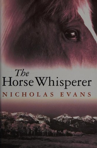 Nicholas Evans: The Horse Whisperer (1996, BCA)