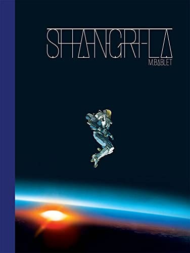 Mathieu Bablet: Shangri-La (2021, Magnetic Press)