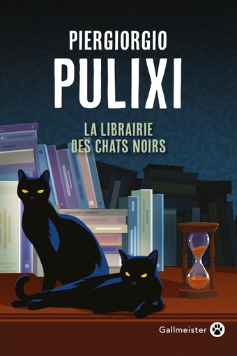 Piergiorgio Pulixi: La librairie des chats noirs (Paperback, Gallmeister)