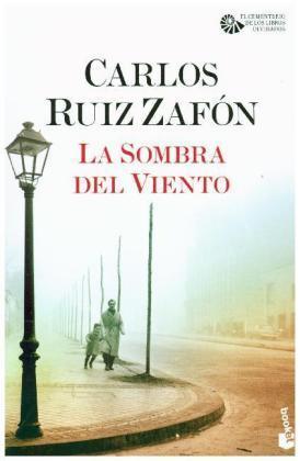 Carlos Ruiz Zafón: La Sombra del Viento (Paperback, Spanish language, 2016, Booket)