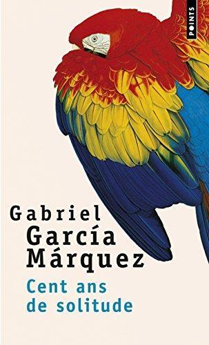 Gabriel García Márquez: Cent Ans De Solitude (français language, 1995, Éditions Points)