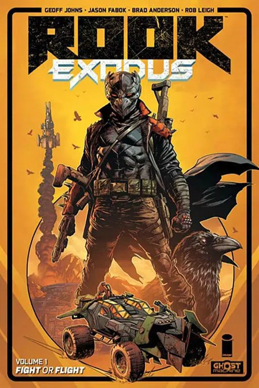 Geoff Johns, Jason Fabok, Brad Anderson: Rook : Exodus Volume 1 (2025, Image Comics)