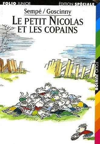 René Goscinny, Jean-Jacques Sempé: Le Petit Nicolas Et Les Copains (Paperback, French language, Editions Gallimard)