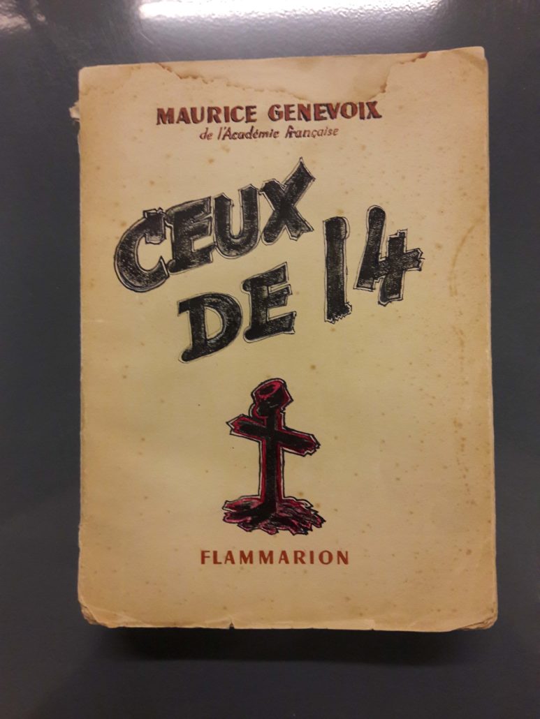 Maurice Genevoix: Ceux de 14. (French language, 1950, Flammarion)