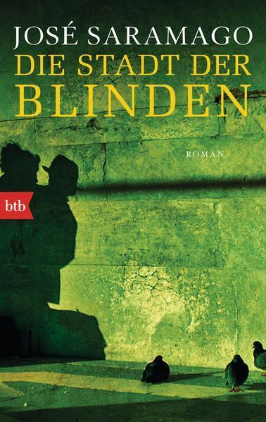 José Saramago: Die Stadt der Blinden (German language, 2015)