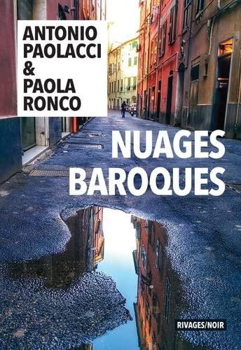 Antonio Paolacci, Paola Ronco: Nuages baroques (français language, 2022, Rivages)