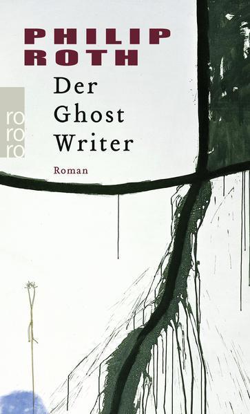 Philip Roth: Der Ghost Writer (German language, 2004)