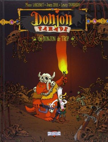 Lewis Trondheim, Joann Sfar, Emmanuel Larcenet: Un donjon de trop (French language, Delcourt)