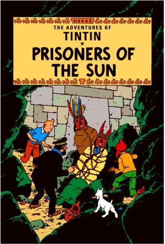 Hergé: Prisoners of the Sun (The Adventures of Tintin) (Hardcover, Mammoth)