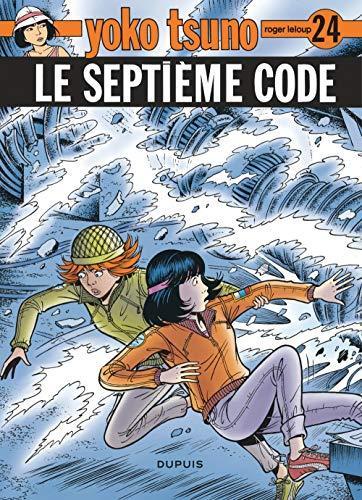 Roger Leloup, Leloup: Le Septième Code (Hardcover, French language, 2005, DUPUIS)