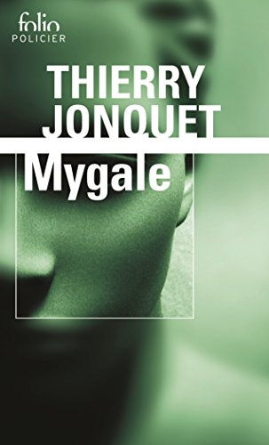 Thierry Jonquet: Mygale (1999, Gallimard)