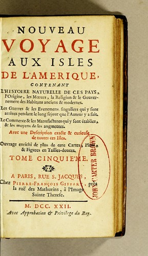 Labat, Jean Baptiste: Nouveau voyage aux isles de l'Amerique (French language, 1722, P. F. Giffart)